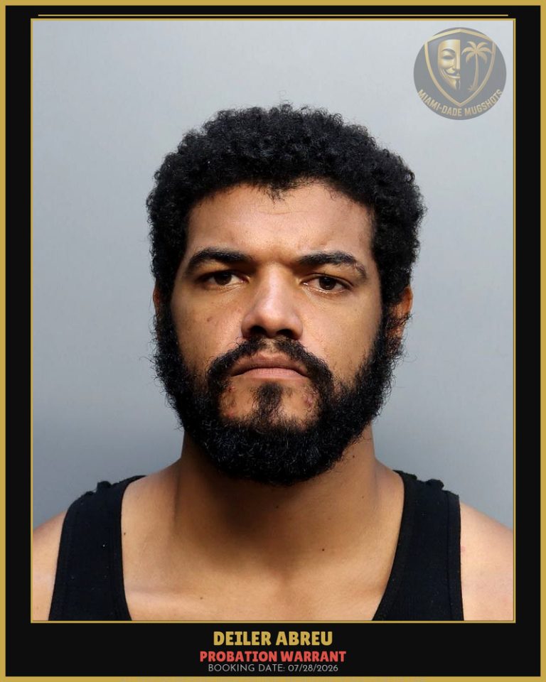 Abreu Deiler Sanchez Arrested – PROBATION WARRANT – Miami-Dade County (July 28, 2026)
