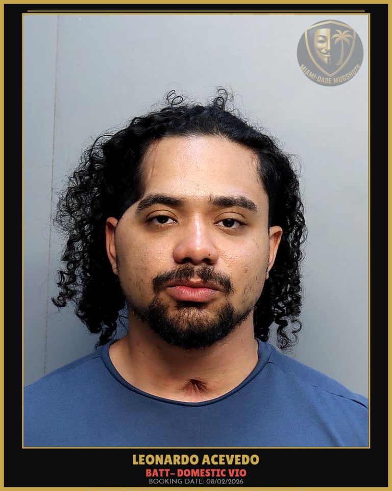 Acevedo Leonardo Arrested – BATT- DOMESTIC VIO – Miami-Dade County (August 2, 2026)