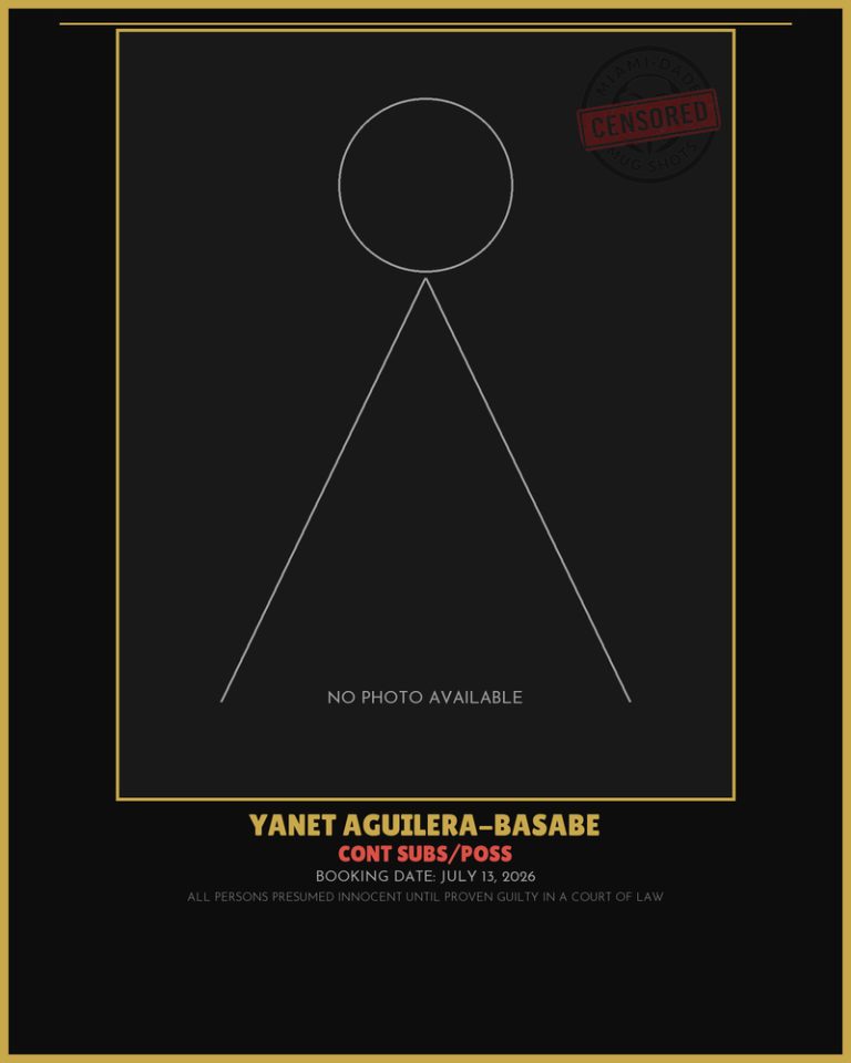 Aguilera-Basabe Yanet Arrested – CONT SUBS/POSS – Miami-Dade County (July 13, 2026)