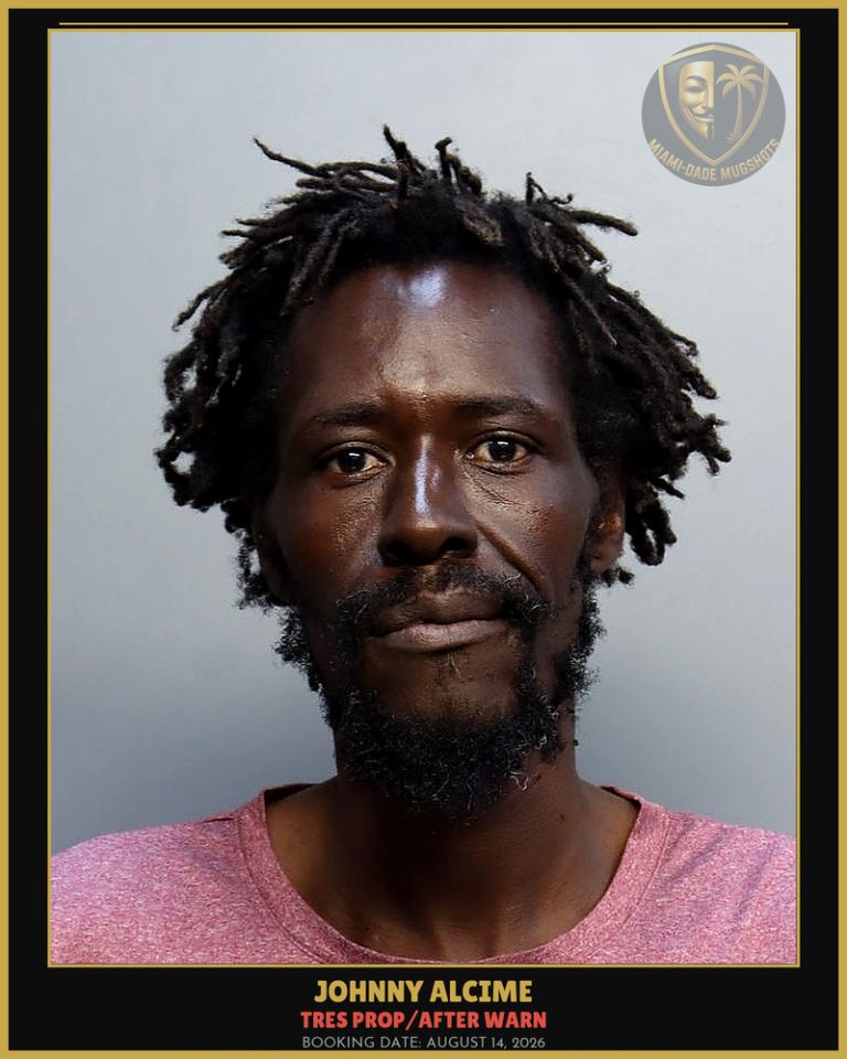 Alcime Johnny Arrested – TRES PROP/AFTER WARN – Miami-Dade County (August 14, 2026)
