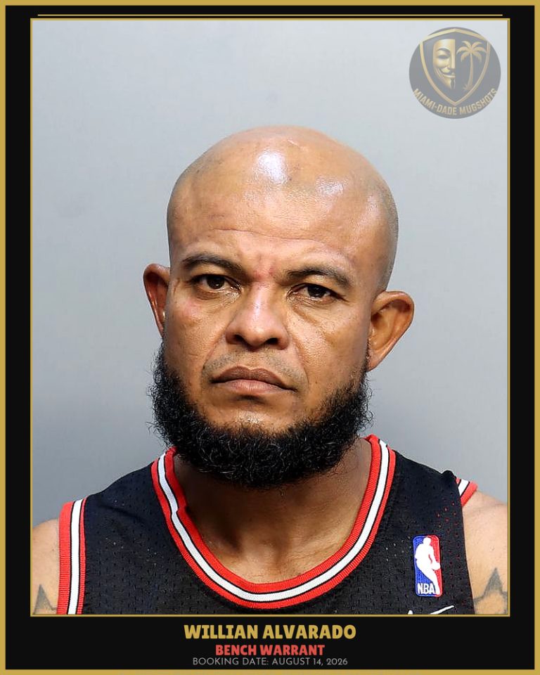 Alvarado Willian Antony Arrested – BENCH WARRANT – Miami-Dade County (August 14, 2026)