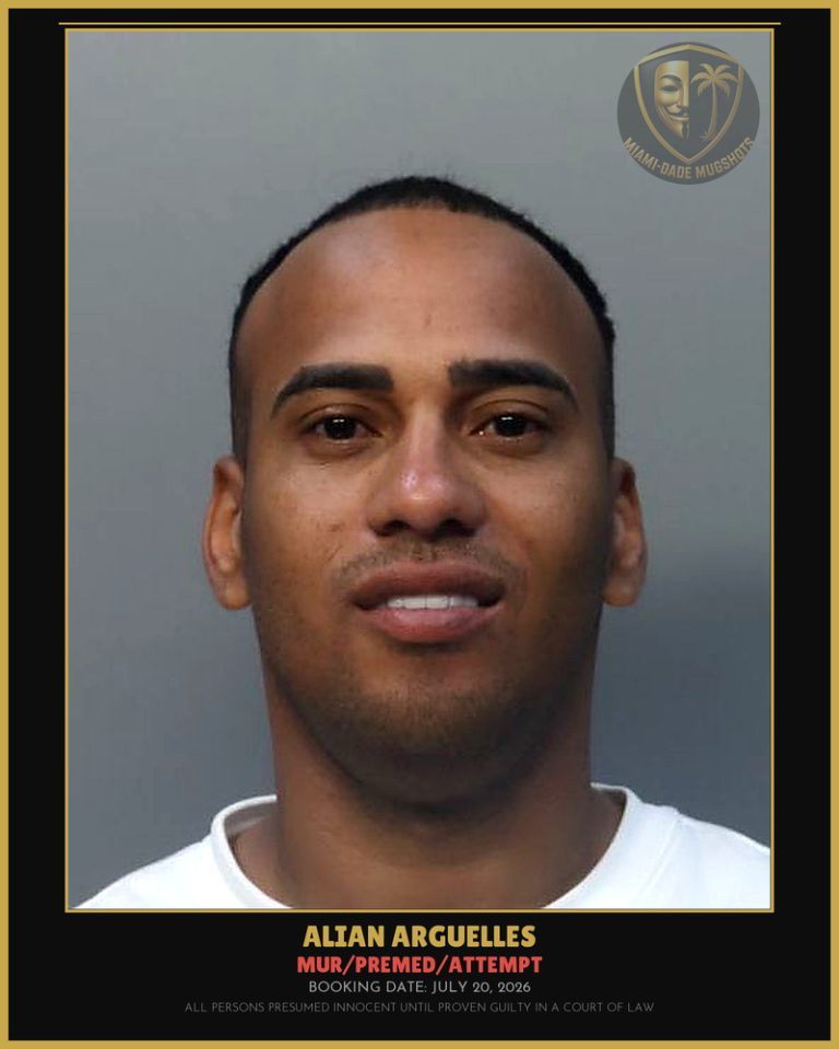 Arguelles Alian  Sabala Arrested – MUR/PREMED/ATTEMPT – Miami-Dade County (July 20, 2026)