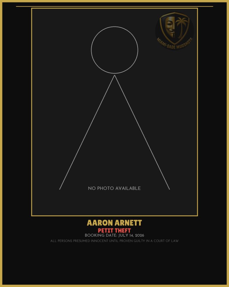 Arnett Aaron  Austin Arrested – PETIT THEFT – Miami-Dade County (July 14, 2026)