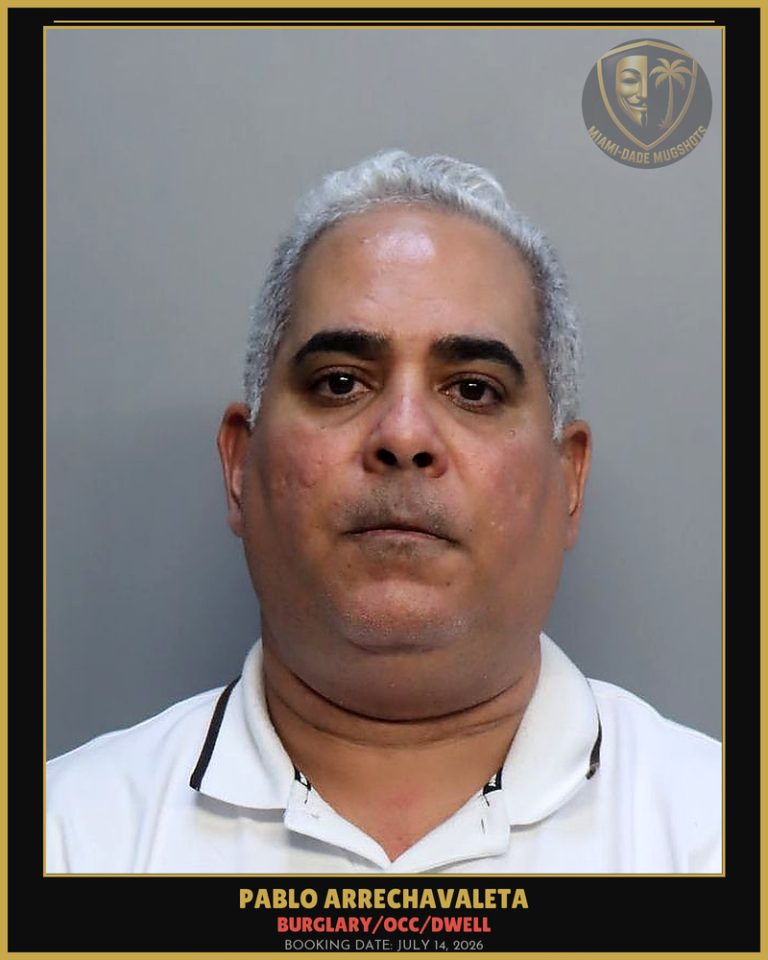 Arrechavaleta Pablo Arrested – BURGLARY/OCC/DWELL – Miami-Dade County (July 14, 2026)