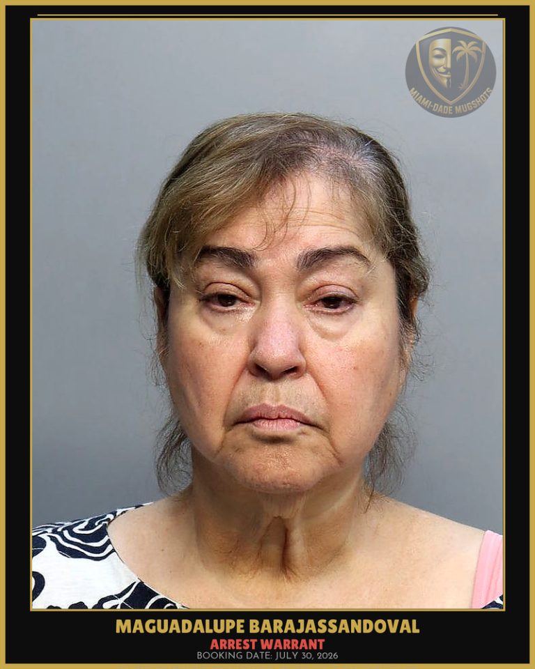Barajassandoval Maguadalupe Arrested – ARREST WARRANT – Miami-Dade County (July 30, 2026)
