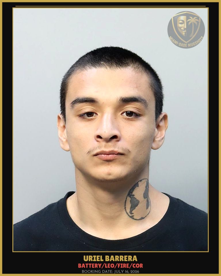 Barrera Uriel  Lopez Arrested – BATTERY/LEO/FIRE/COR – Miami-Dade County (July 16, 2026)