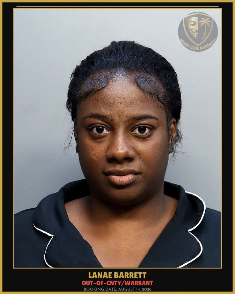 Barrett Lanae Aijha Arrested – OUT-OF-CNTY/WARRANT – Miami-Dade County (August 14, 2026)
