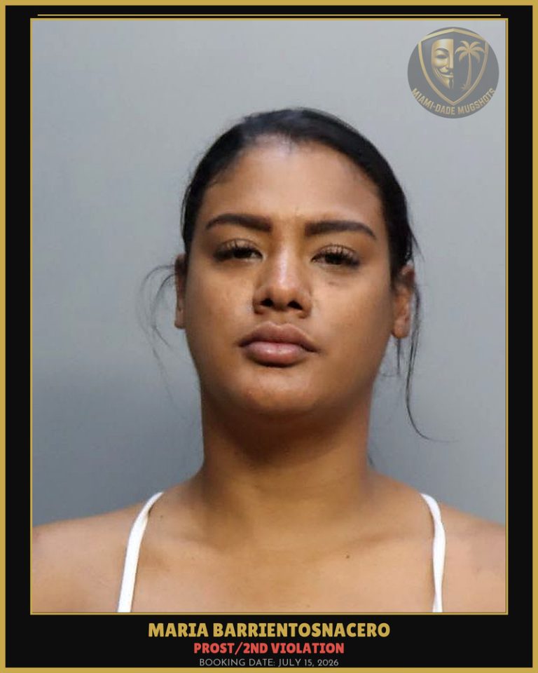 Barrientosnacero Maria Fernanda Arrested – PROST/2ND VIOLATION – Miami-Dade County (July 15, 2026)