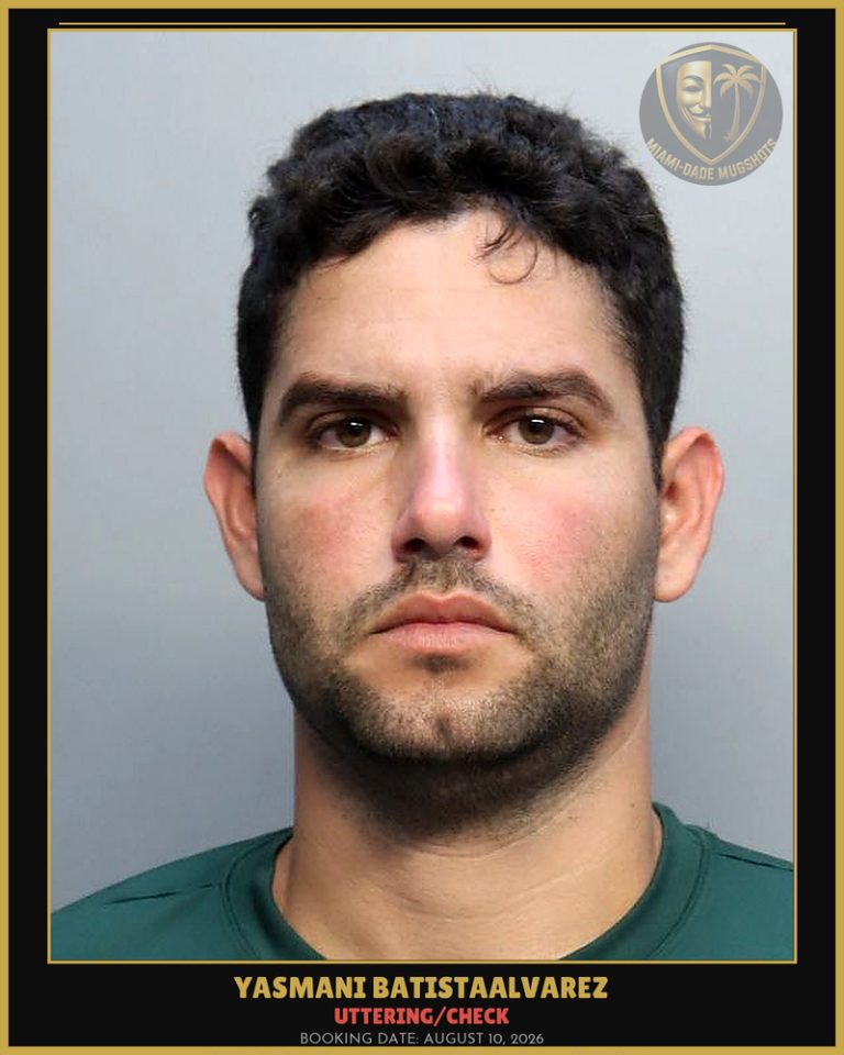 Batistaalvarez Yasmani Arrested – UTTERING/CHECK – Miami-Dade County (August 10, 2026)