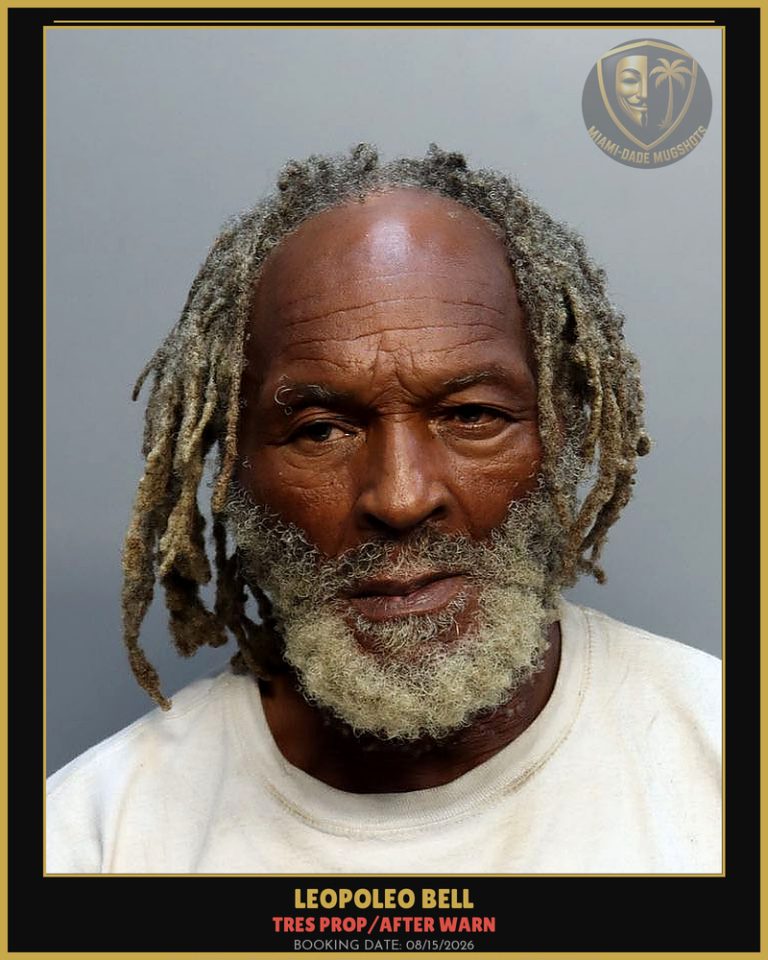 Bell Leopoleo Arrested – TRES PROP/AFTER WARN – Miami-Dade County (August 15, 2026)