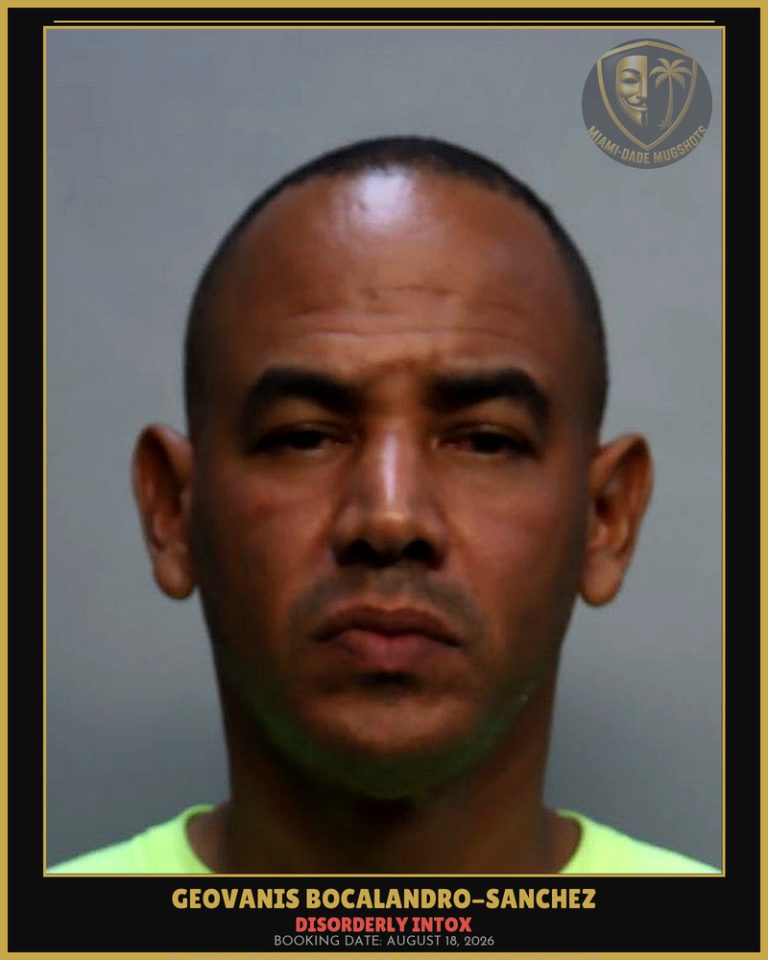 Geovanis Bocalandro-Sanchez Arrested – Miami-Dade County (August 17, 2026)