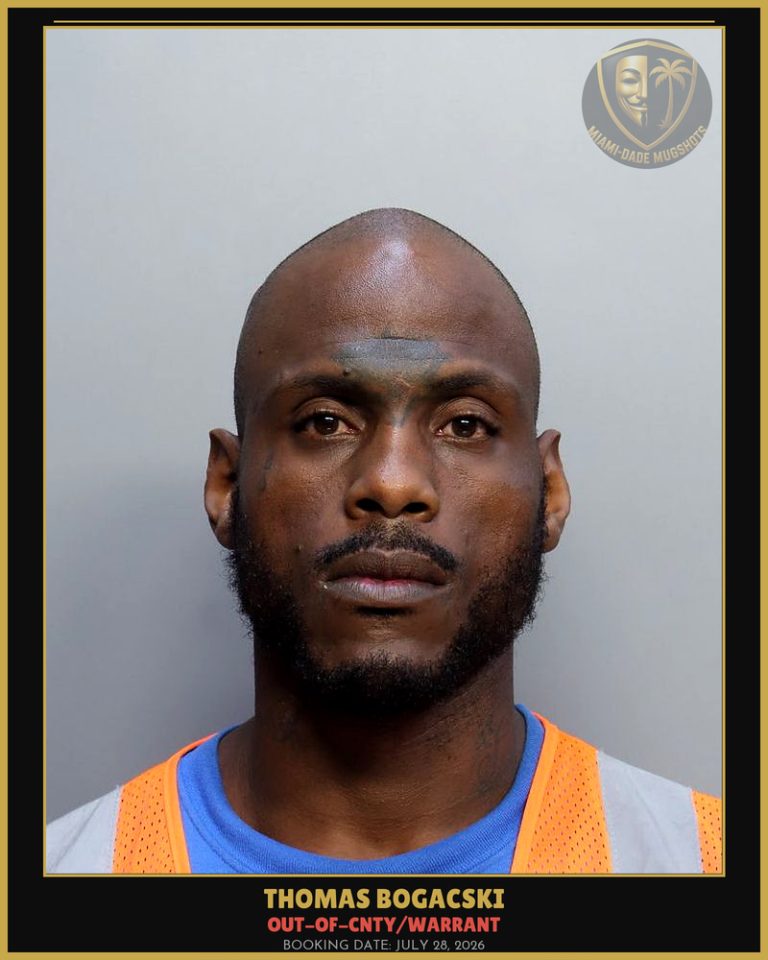 Bogacski Thomas Arrested – OUT-OF-CNTY/WARRANT – Miami-Dade County (July 28, 2026)