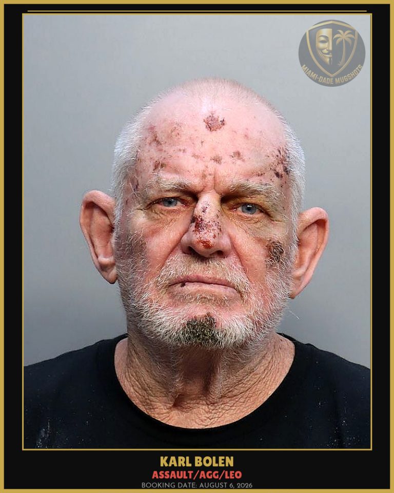 Bolen Karl  Felton Arrested – ASSAULT/AGG/LEO – Miami-Dade County (August 6, 2026)