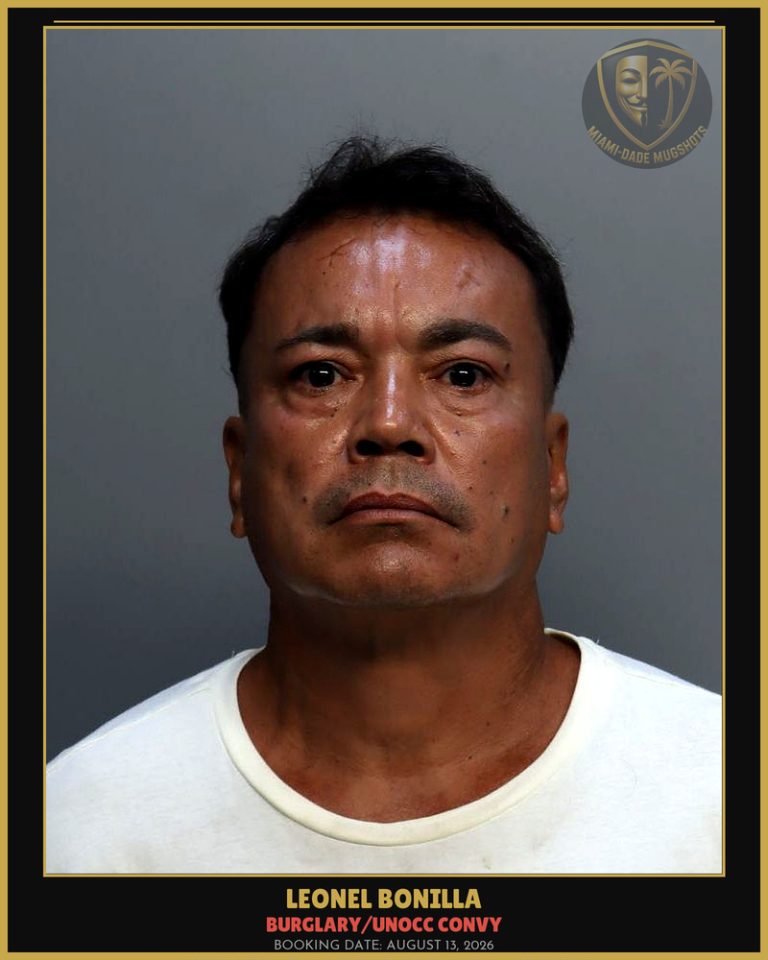 Bonilla Leonel Arrested – BURGLARY/UNOCC CONVY – Miami-Dade County (August 13, 2026)