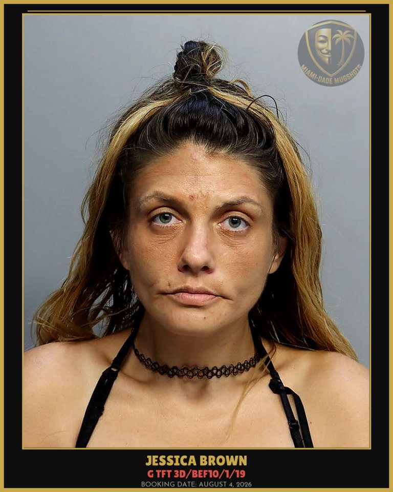 Brown Jessica  Lynne Arrested – G TFT 3D/BEF10/1/19 – Miami-Dade County (August 4, 2026)