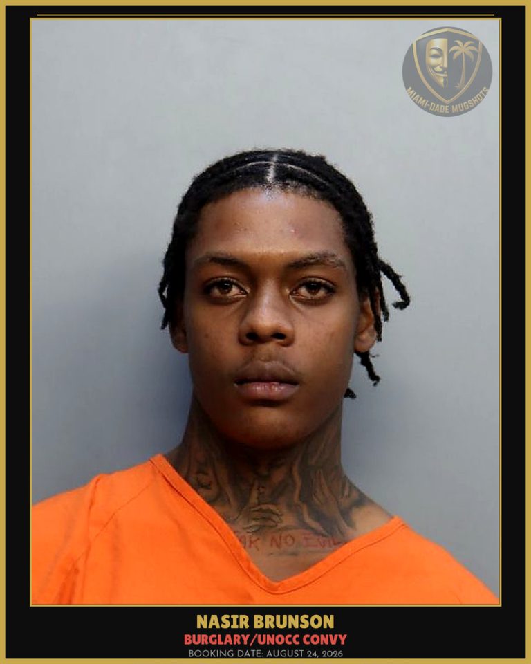 Brunson Nasir Rosean Arrested – BURGLARY/UNOCC CONVY – Miami-Dade County (August 24, 2026)