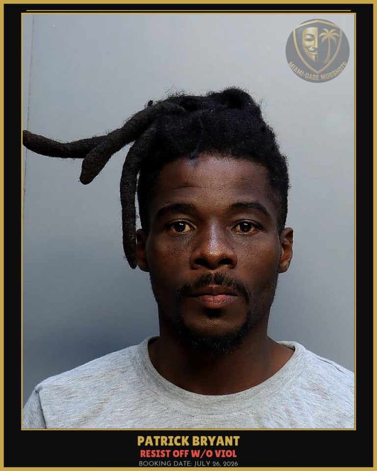 Bryant Patrick Arrested – RESIST OFF W/O VIOL – Miami-Dade County (July 26, 2026)