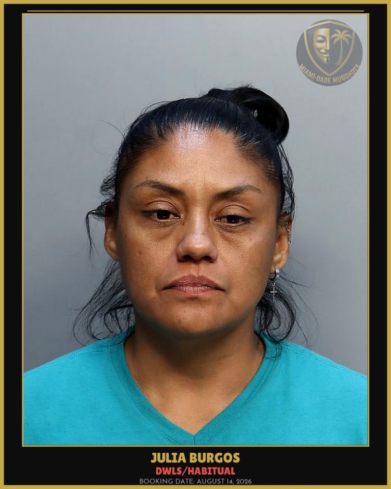 Burgos Julia Arrested – DWLS/HABITUAL – Miami-Dade County (August 14, 2026)