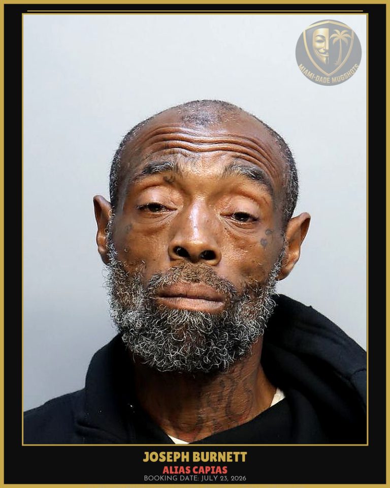 Burnett Joseph Arrested – ALIAS CAPIAS – Miami-Dade County (July 23, 2026)
