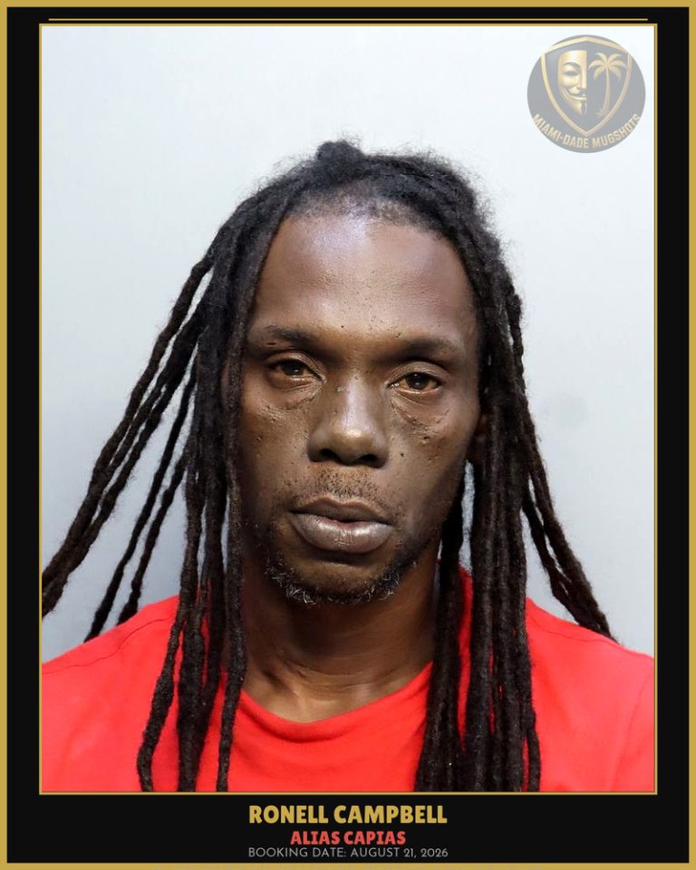 Campbell Ronell Arrested – ALIAS CAPIAS – Miami-Dade County (August 21, 2026)