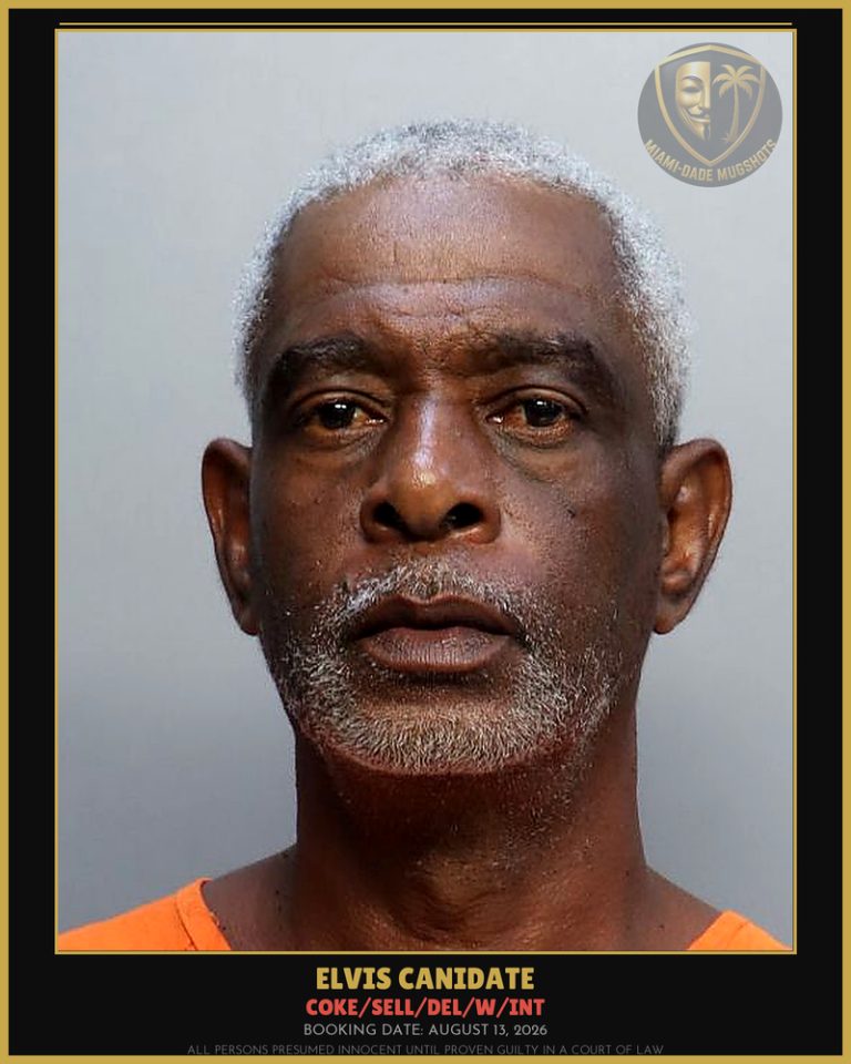 Canidate Elvis Arrested – COKE/SELL/DEL/W/INT – Miami-Dade County (August 13, 2026)