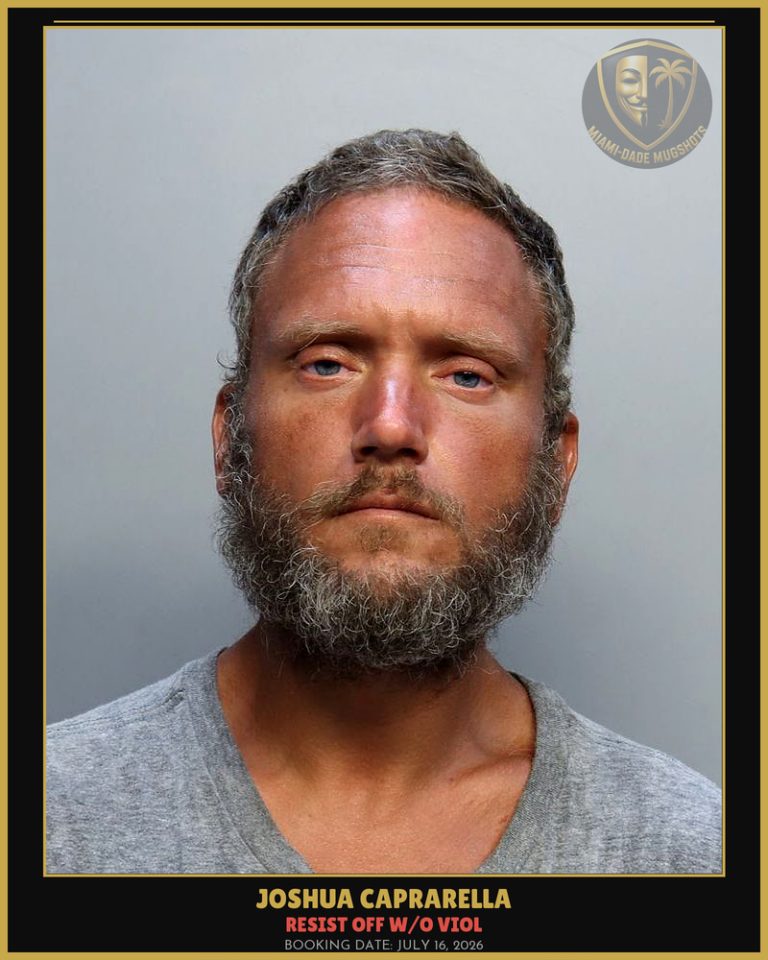 Caprarella Joshua  Thomas Arrested – RESIST OFF W/O VIOL – Miami-Dade County (July 16, 2026)