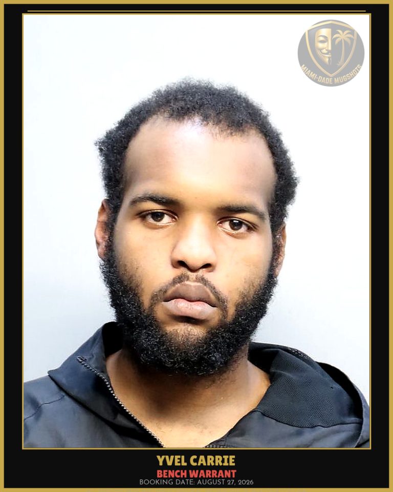 Carrie Yvel Eustache Arrested – BENCH WARRANT – Miami-Dade County (August 27, 2026)