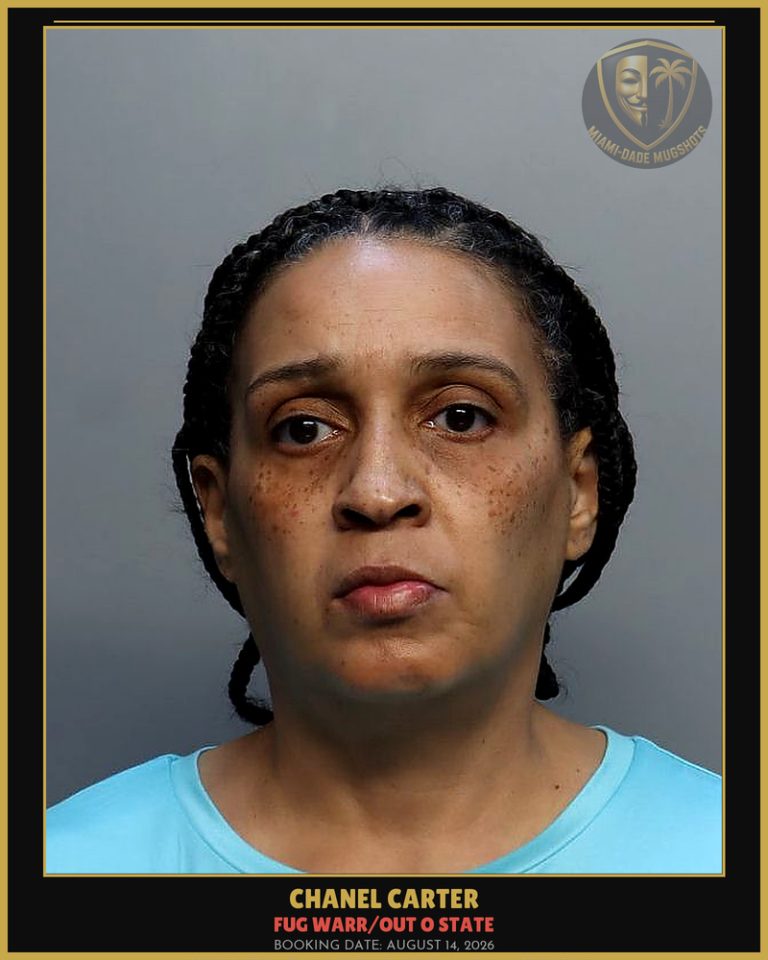 Carter Chanel Arrested – FUG WARR/OUT O STATE – Miami-Dade County (August 14, 2026)
