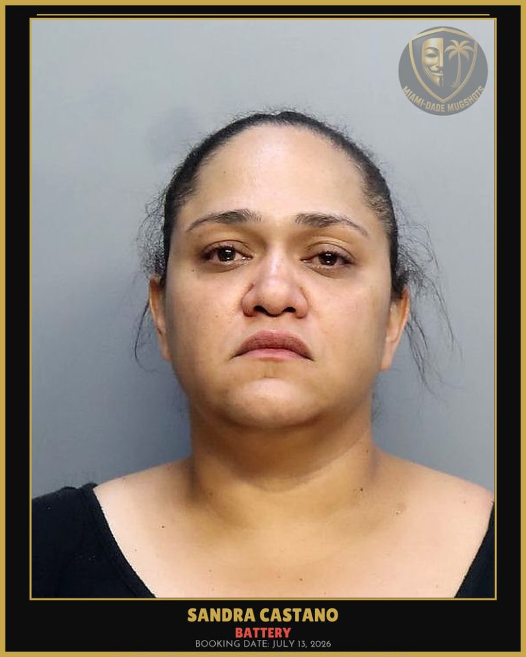Castano Sandra  Margarita Arrested – BATTERY – Miami-Dade County (July 13, 2026)