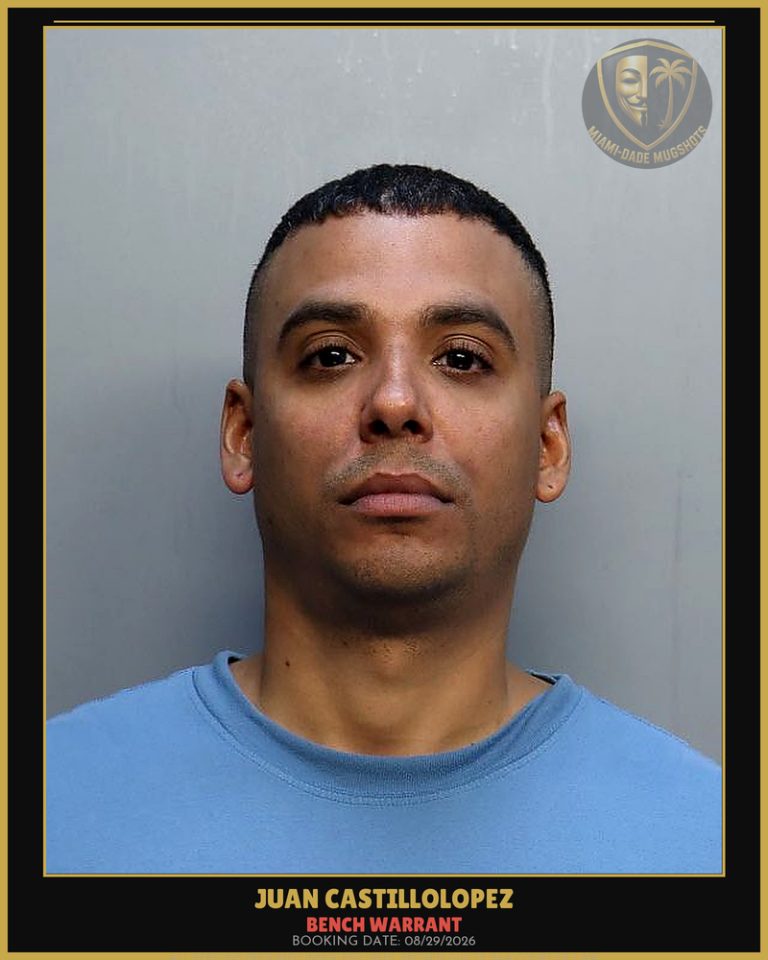 Castillolopez Juan  Carlos Arrested – BENCH WARRANT – Miami-Dade County (Unknown)