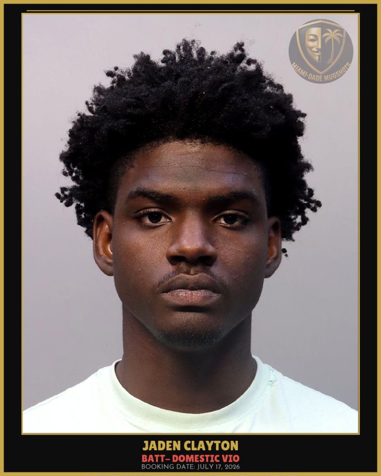Clayton Jaden A Arrested – BATT- DOMESTIC VIO – Miami-Dade County (July 17, 2026)
