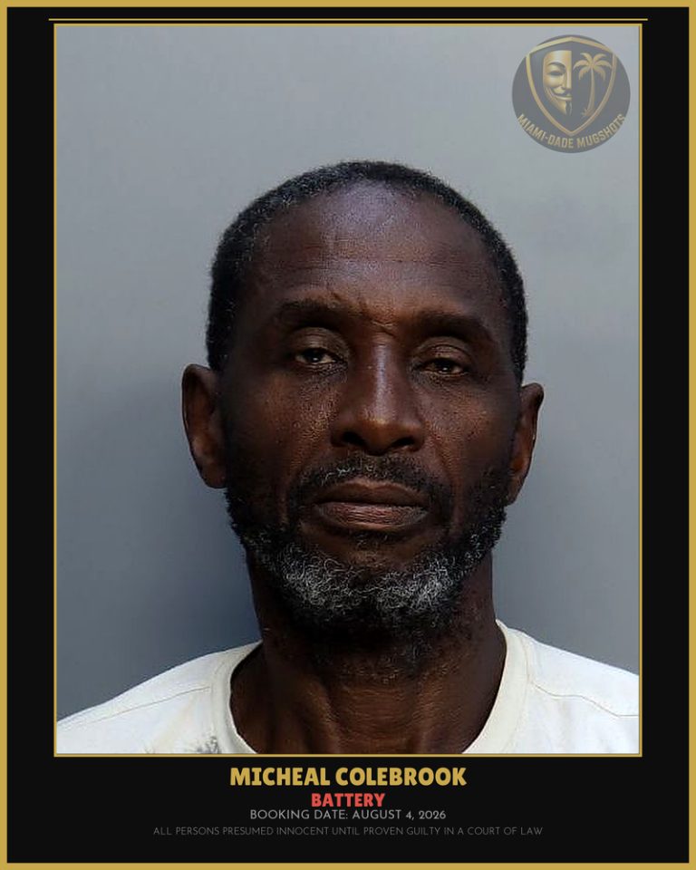 Colebrook Micheal Arrested – BATTERY – Miami-Dade County (August 4, 2026)