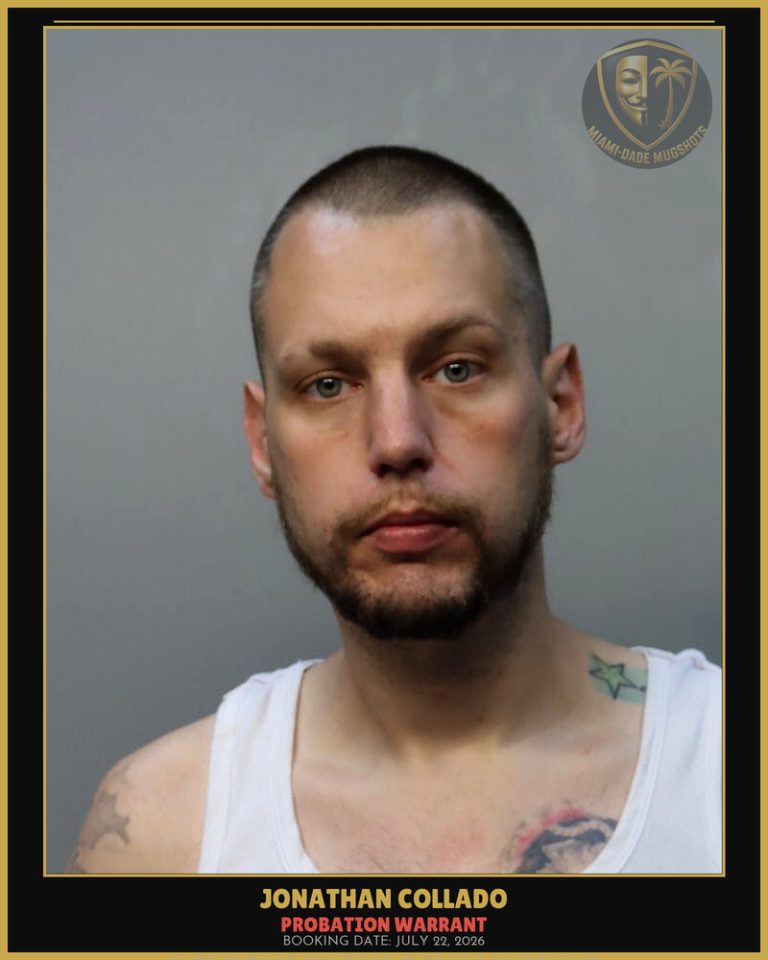 Collado Jonathan Arrested – PROBATION WARRANT – Miami-Dade County (July 22, 2026)