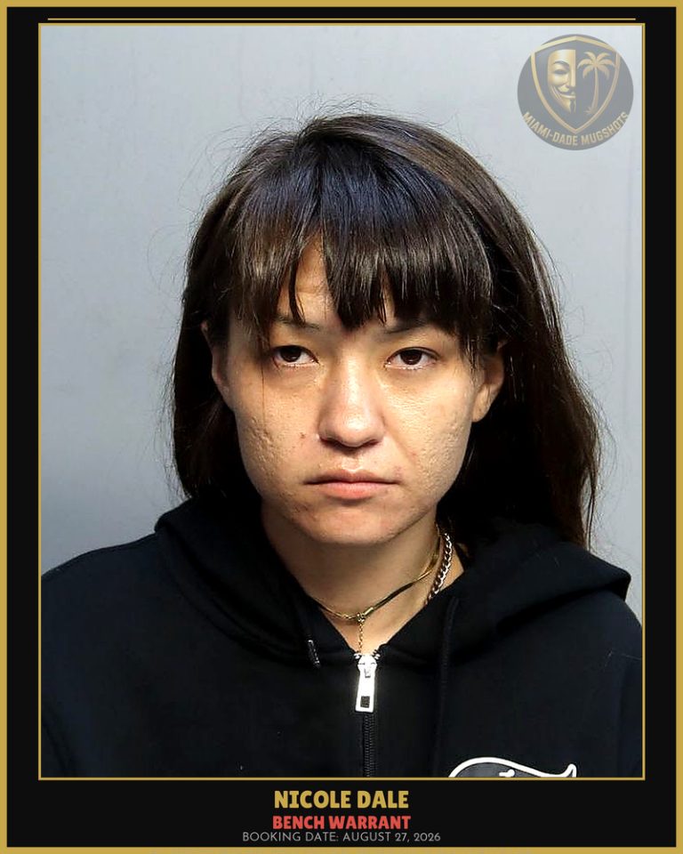 Dale Nicole Arrested – BENCH WARRANT – Miami-Dade County (August 27, 2026)