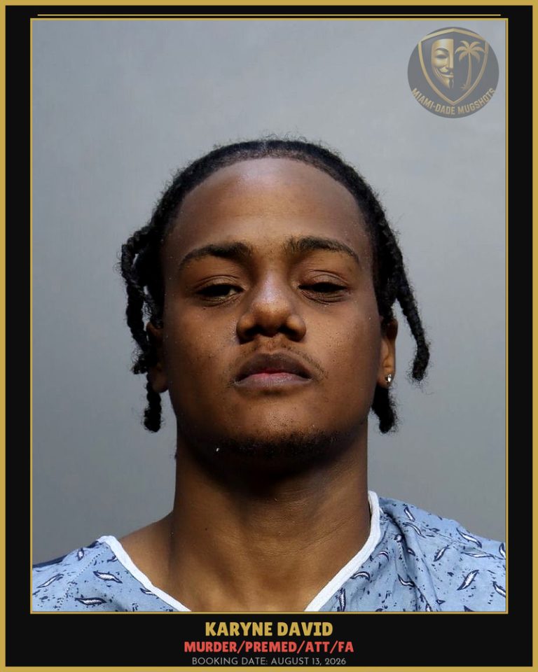David Karyne Arrested – MURDER/PREMED/ATT/FA – Miami-Dade County (August 13, 2026)