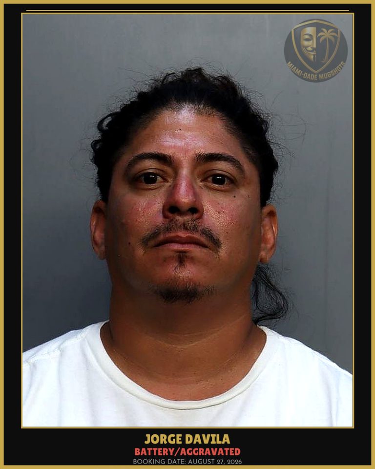 Davila Jorge Issac Arrested – BATTERY/AGGRAVATED – Miami-Dade County (August 27, 2026)