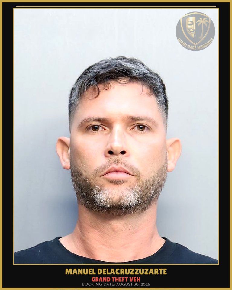 Delacruzzuzarte Manuel Arrested – GRAND THEFT VEH – Miami-Dade County (August 30, 2026)