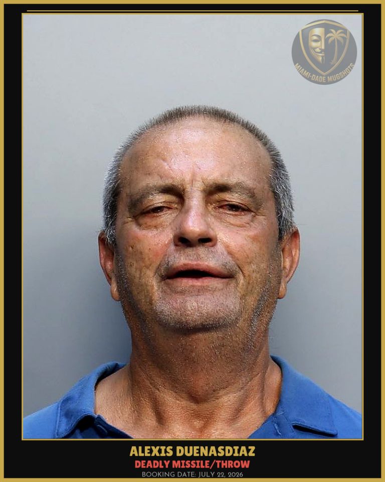 Duenasdiaz Alexis Vidal Arrested – DEADLY MISSILE/THROW – Miami-Dade County (July 22, 2026)