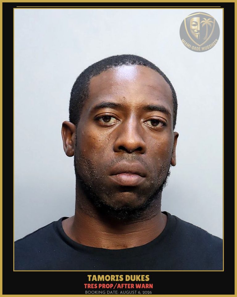Dukes Tamoris  Shamar Arrested – TRES PROP/AFTER WARN – Miami-Dade County (August 6, 2026)
