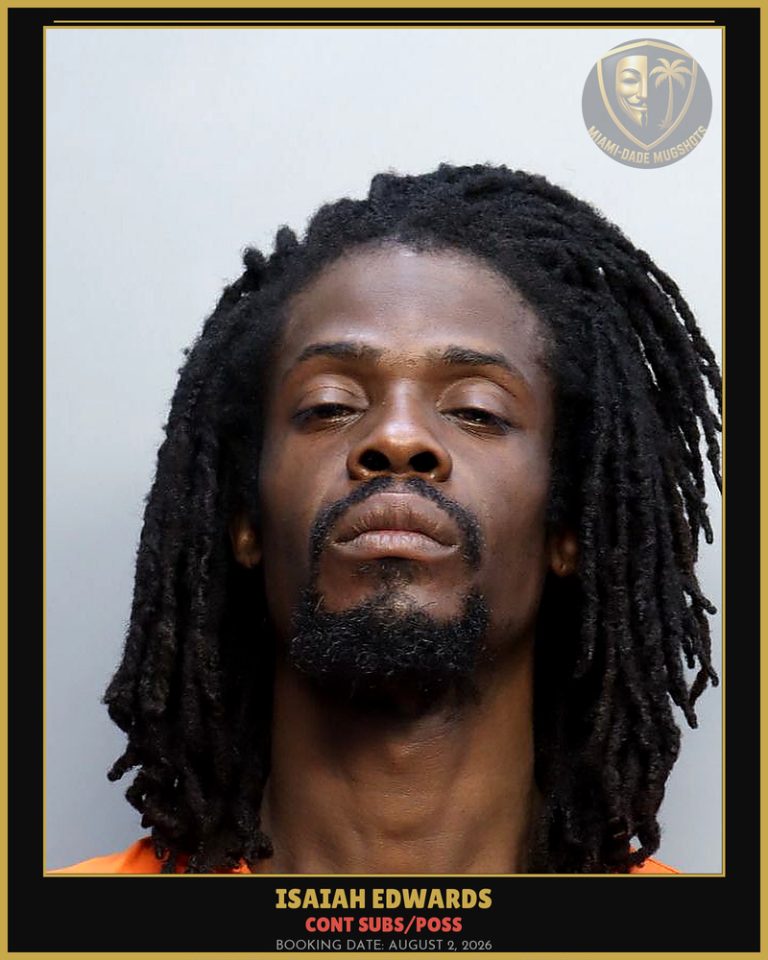 Edwards Isaiah  Jamal Arrested – CONT SUBS/POSS – Miami-Dade County (August 2, 2026)