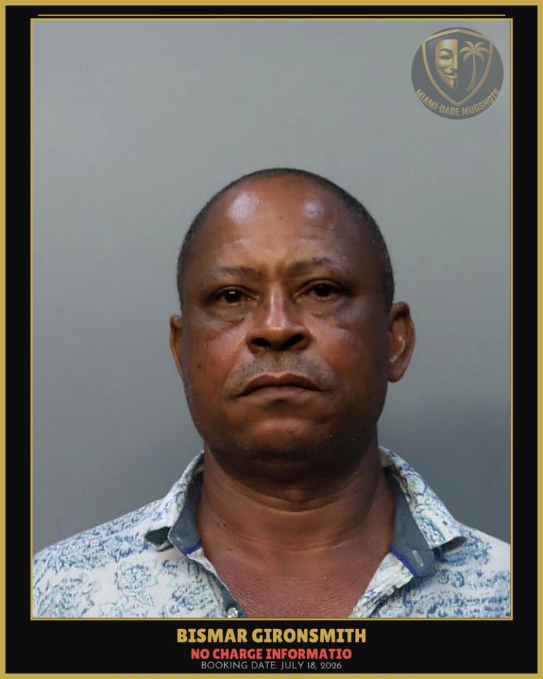 Bismar Gironsmith Arrested – Miami-Dade County (July 18, 2026)