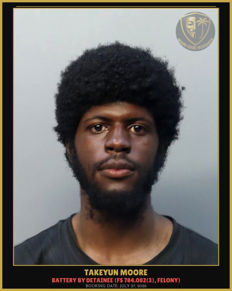 Takeyun Moore Arrested – Miami-Dade County (July 27, 2026)