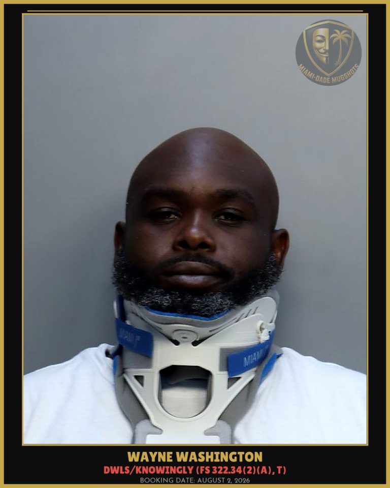 Wayne Washington Arrested – Miami-Dade County (August 2, 2026)