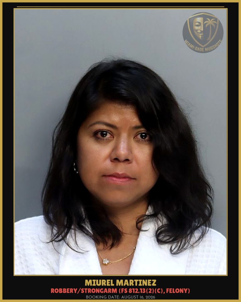 Miurel Martinez Arrested – Miami-Dade County (August 16, 2026)