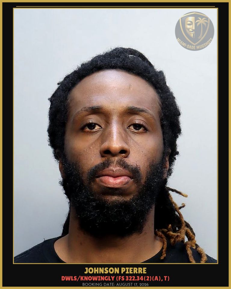Johnson Pierre Arrested – Miami-Dade County (August 17, 2026)