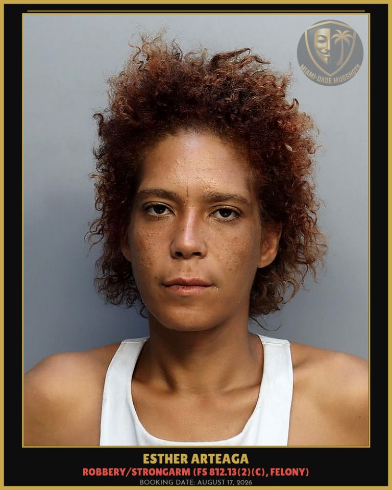 Esther Arteaga Arrested – Miami-Dade County (August 17, 2026)