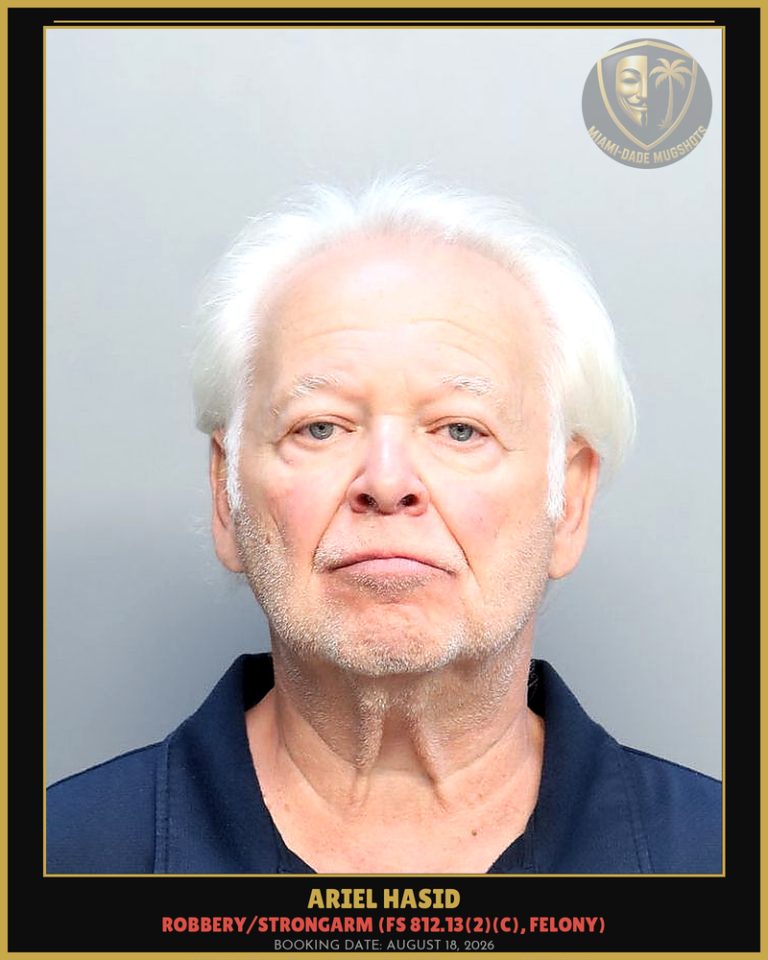 Ariel Hasid Arrested – Miami-Dade County (August 18, 2026)