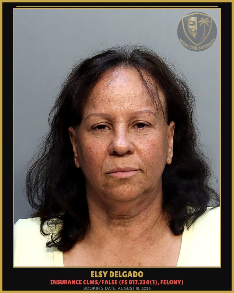 Elsy Delgado Arrested – Miami-Dade County (August 18, 2026)