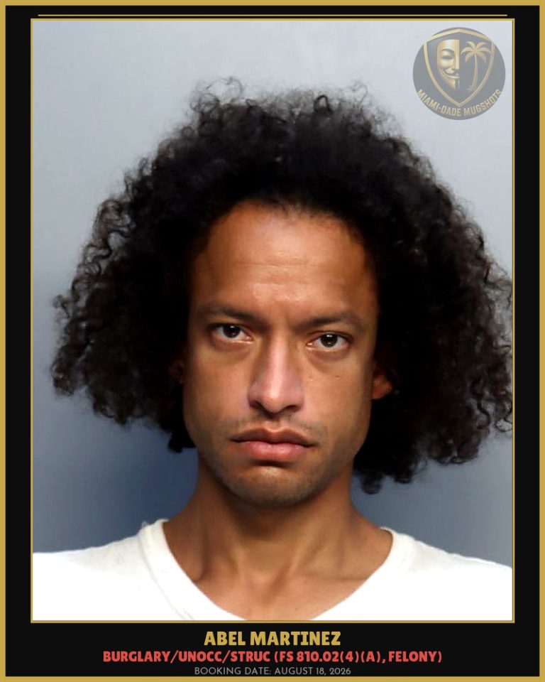 Abel Martinez Arrested – Miami-Dade County (August 18, 2026)