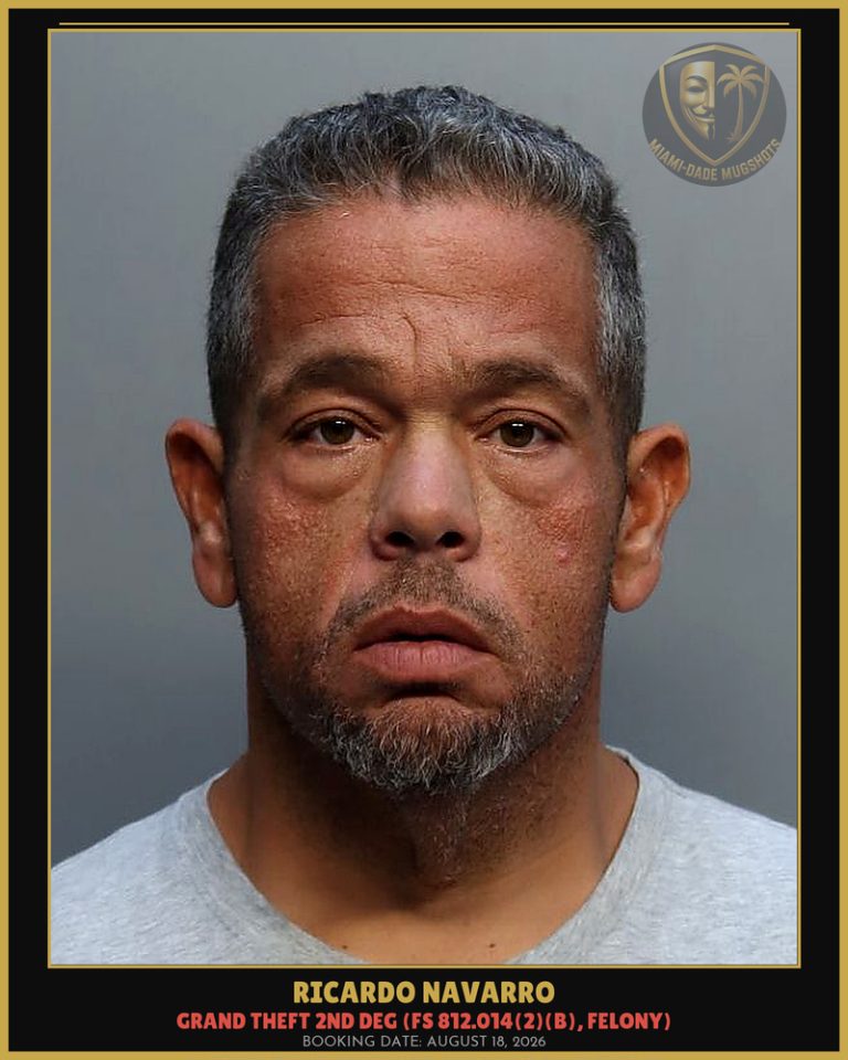 Ricardo Navarro Arrested – Miami-Dade County (August 18, 2026)